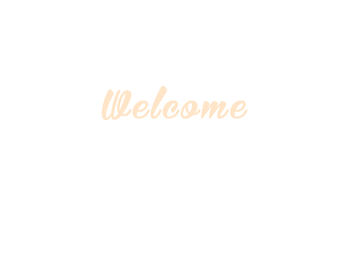 Welcome 